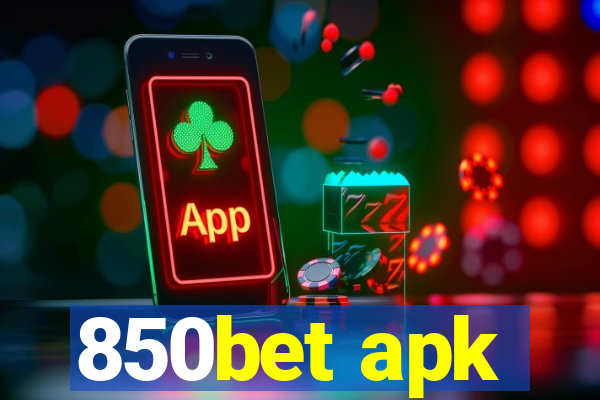 850bet apk